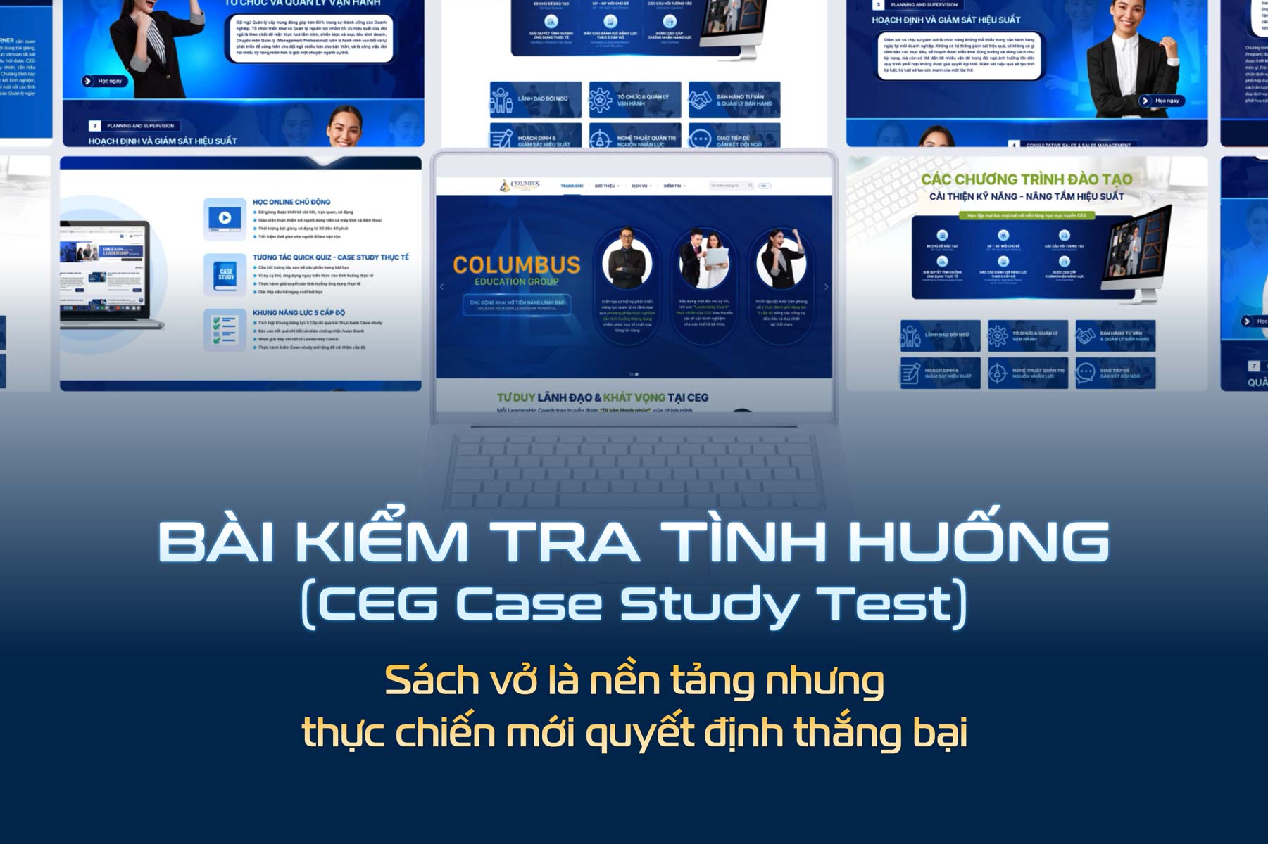 CEG – ĐƠN VỊ TIÊN PHONG TRIỂN KHAI BÀI BẢN BÀI KIỂM TRA TÌNH HUỐNG (TEST CASE STUDY) TRÊN NỀN TẢNG TRỰC TUYẾN LMS